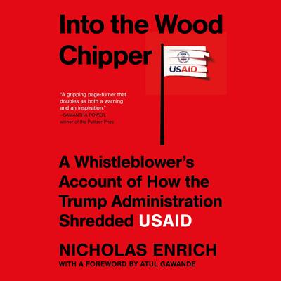 Into the Wood Chipper by Nicholas Enrich audiobook