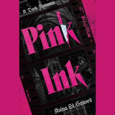 Pink Ink by Avina St. Graves audiobook