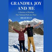 Grandma Joy and Me by  Brad Ryan audiobook