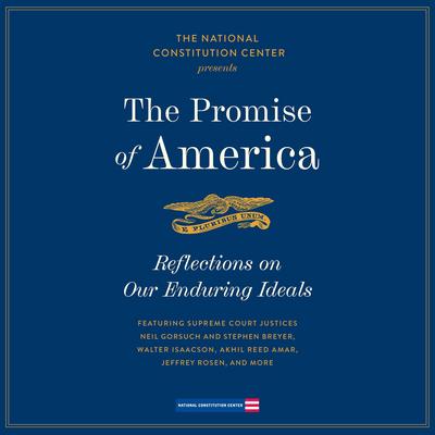 The Promise of America by Jeffrey Rosen audiobook