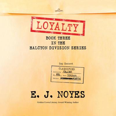 Loyalty by E. J. Noyes audiobook