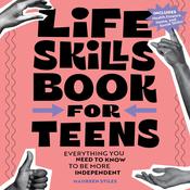 Life Skills Book for Teens by  Maureen Stiles audiobook