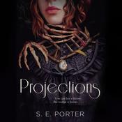 Projections by  S. E. Porter audiobook