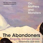 The Abandoners by  Begoña Gómez Urzaiz audiobook