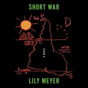 Short War by  Lily Meyer audiobook