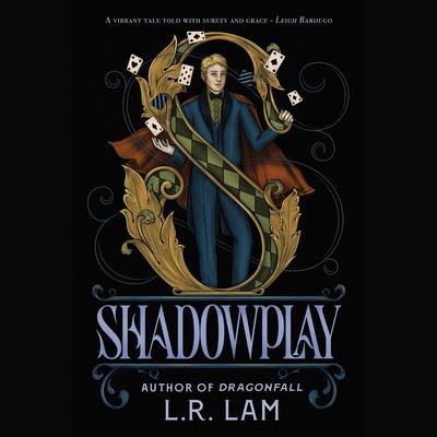 Shadowplay by L.R. Lam audiobook