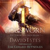 Forsworn by  David Estes audiobook