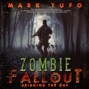Bridging the Gap by  Mark Tufo audiobook