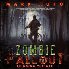 Bridging the Gap by Mark Tufo audiobook