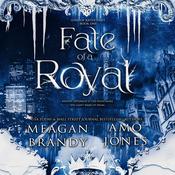Fate of a Royal by  Amo Jones audiobook