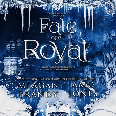 Fate of a Royal by Meagan Brandy audiobook