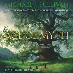 Age of Myth by Michael J. Sullivan audiobook