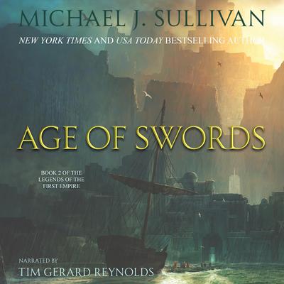 Age of Swords by Michael J. Sullivan audiobook
