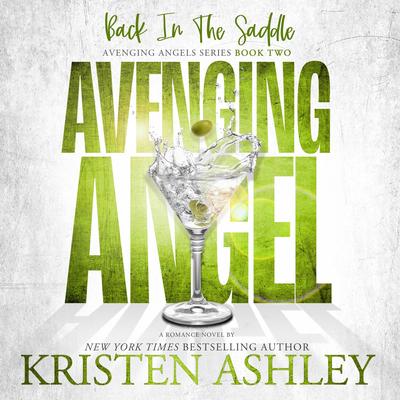 Back in the Saddle by Kristen Ashley audiobook