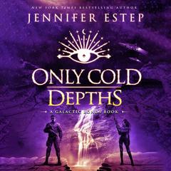 Only Cold Depths by Jennifer Estep audiobook