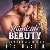 Blindside Beauty by  Lex Martin audiobook
