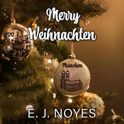 Merry Weihnachten by E. J. Noyes audiobook