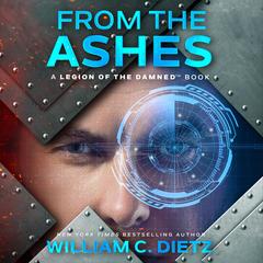 From the Ashes by William C. Dietz audiobook