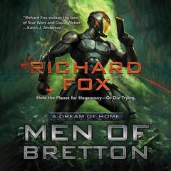 Men of Bretton by Richard Fox audiobook