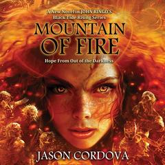 Mountain of Fire by Jason Cordova audiobook