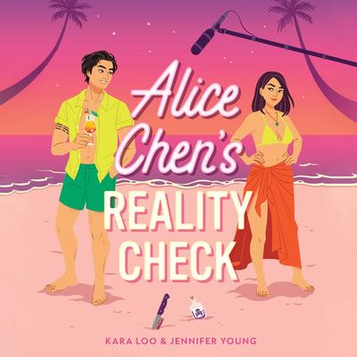 Alice Chen's Reality Check by Jennifer Young audiobook