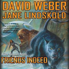 Friends Indeed by David Weber audiobook