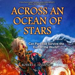 Across an Ocean of Stars by Robert E. Hampson audiobook