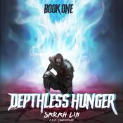 Depthless Hunger by  Sarah Lin audiobook