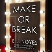 Make or Break by  E. J. Noyes audiobook