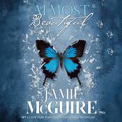 Almost Beautiful by  Jamie McGuire audiobook