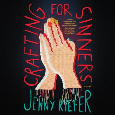 Crafting for Sinners by Jenny Kiefer audiobook