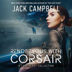 Rendezvous with Corsair by Jack Campbell audiobook