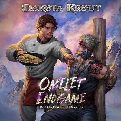 Omelet Endgame by Dakota Krout audiobook