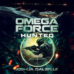 Hunted by Joshua Dalzelle audiobook