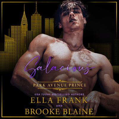 Salacious Park Avenue Prince by Ella Frank audiobook