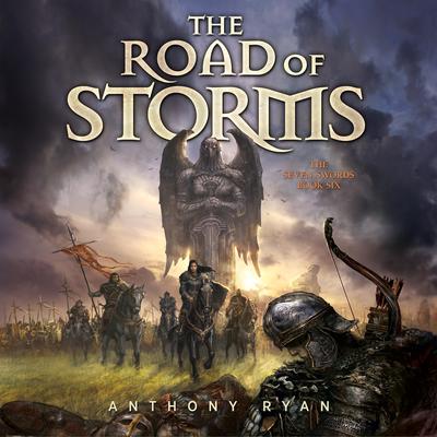 The Road of Storms by Anthony Ryan audiobook