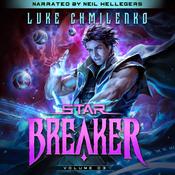 Starbreaker: Volume 3 by  Luke Chmilenko audiobook