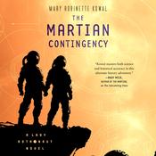 The Martian Contingency by  Mary Robinette Kowal audiobook