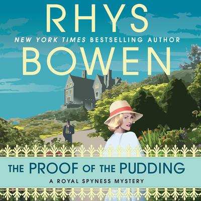 The Proof of the Pudding by Rhys Bowen audiobook