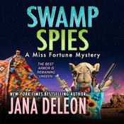 Swamp Spies by  Jana DeLeon audiobook