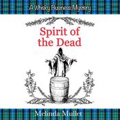 Spirit of the Dead by  Melinda Mullet audiobook