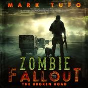 The Broken Road by  Mark Tufo audiobook