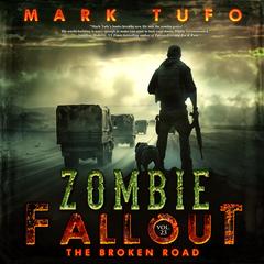 The Broken Road by Mark Tufo audiobook