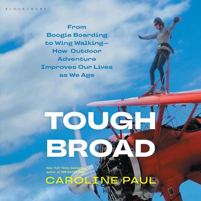 Tough Broad by Caroline Paul audiobook