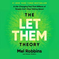 The Let Them Theory by Mel Robbins audiobook