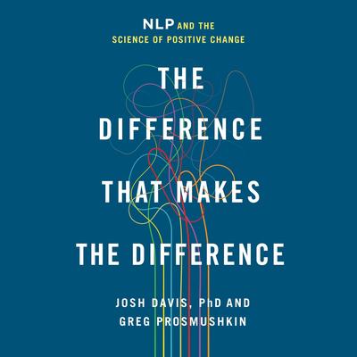 The Difference That Makes the Difference by Josh Davis audiobook