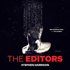 The Editors by Stephen Harrison audiobook