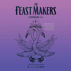The Feast Makers by H. A. Clarke audiobook