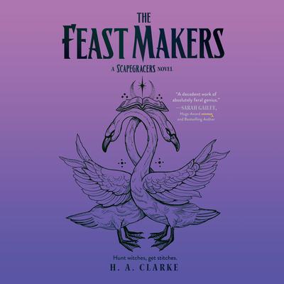 The Feast Makers by H. A. Clarke audiobook