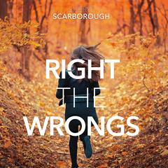 To Right the Wrongs by Sheryl Scarborough audiobook